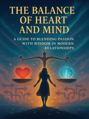 cover image of The Balance of Heart and Mind